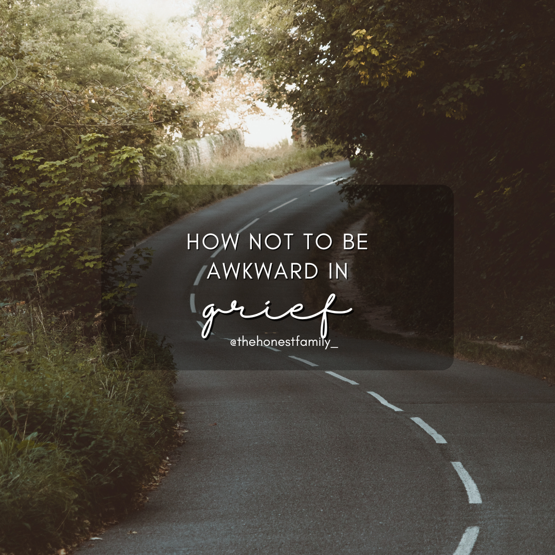 How to not be awkward in Grief! What to say and what not to say.