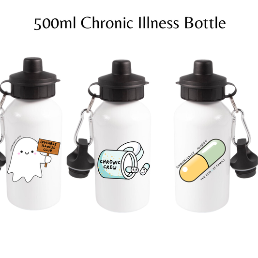 Chronic illness Aluminium Drinks Bottle - 500ml - Sports cap - Screw top -  Chronic Crew - Invisible Illness- Spoony - The Honest Family- The Honest Family