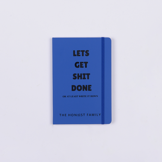 Let's Get Sh*t Done - sweary - Lined Notebook - Blue - Journal - A5- The Honest Family