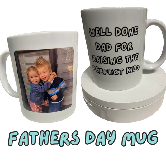 Perfect Child Fun Dad Mug - Funny Fathers Day Mug